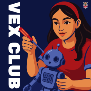 Year 7 VEX (Comp. Students Only)